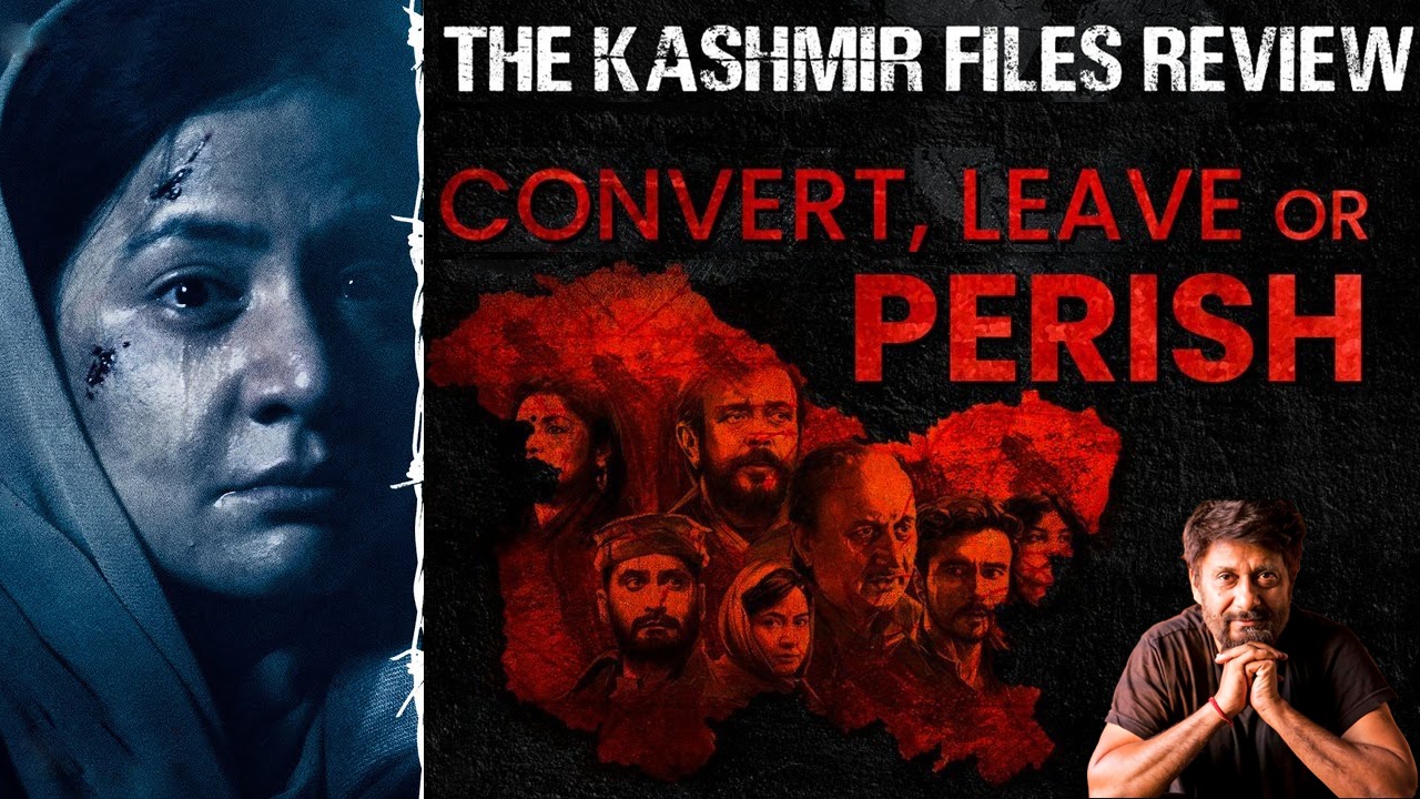 The Kashmir Files-movie-review-Kashmir-History-Hindu-Genocide by Islamic Terrorists